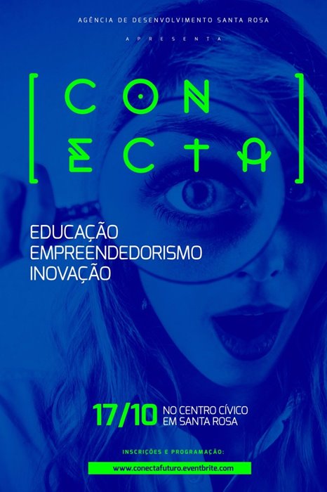 [CONECTA] será no dia 17 de outubro em Santa Rosa